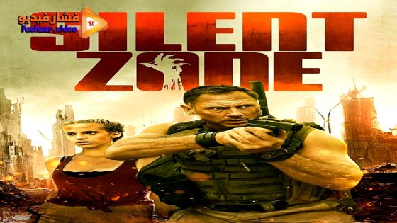 مشاهدة فيلم Silent Zone 2025 مترجم