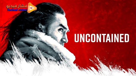 مشاهدة فيلم Uncontained 2025 مترجم