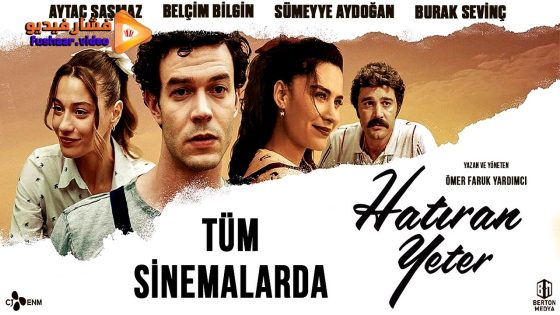 مشاهدة فيلم Hatiran Yeter 2024 مترجم