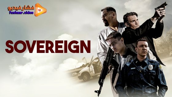 مشاهدة فيلم Sovereign 2025 مترجم