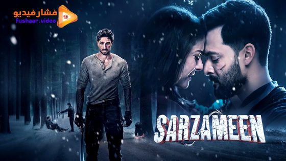 مشاهدة فيلم Sarzameen 2025 مترجم