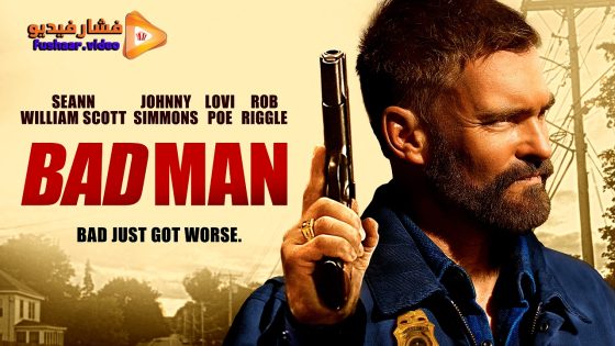 مشاهدة فيلم Bad Man 2025 مترجم