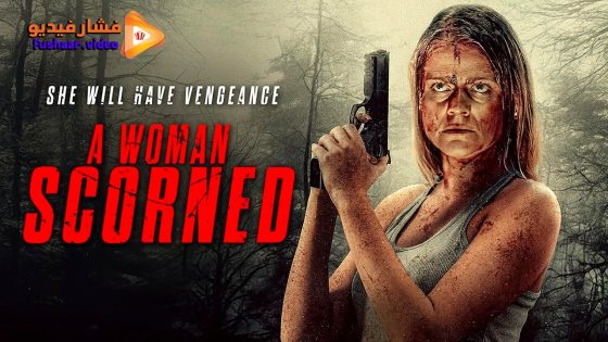 مشاهدة فيلم A Woman Scorned 2025 مترجم