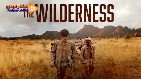مشاهدة فيلم The Wilderness 2025 مترجم