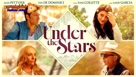 مشاهدة فيلم Under the Stars 2025 مترجم