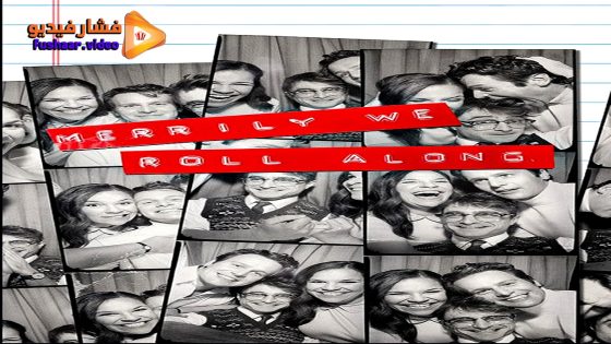 مشاهدة فيلم Merrily We Roll Along 2025 مترجم