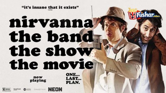 مشاهدة فيلم Nirvanna the Band the Show the Movie 2025 مترجم