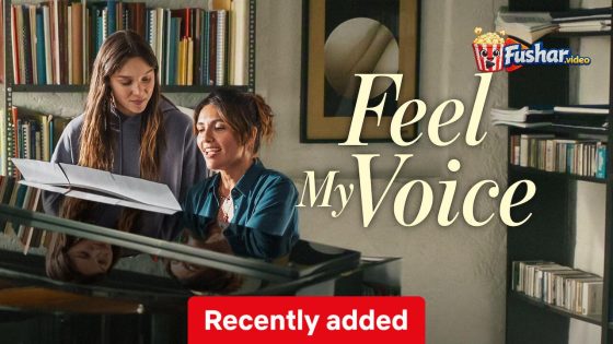 مشاهدة فيلم Feel My Voice 2026 مترجم