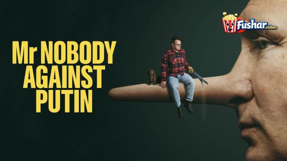 مشاهدة فيلم Mr. Nobody Against Putin 2025 مترجم