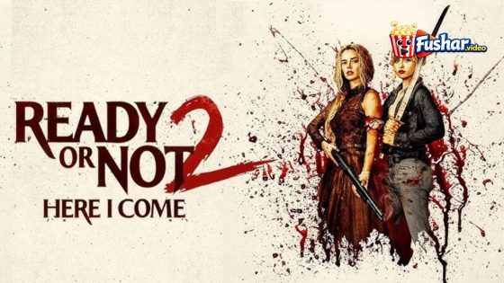 مشاهدة فيلم Ready or Not 2: Here I Come 2026 مترجم