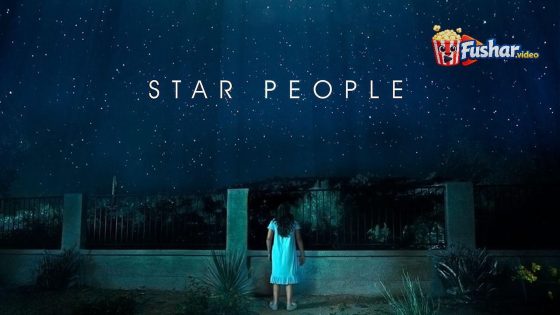 مشاهدة فيلم Star People 2025 مترجم