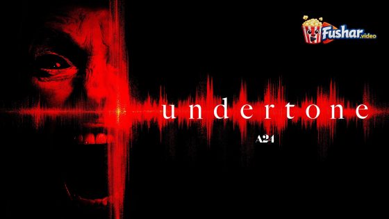 مشاهدة فيلم Undertone 2026 مترجم