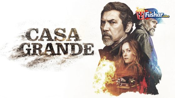 مشاهدة فيلم Casa Grande 2026 مترجم