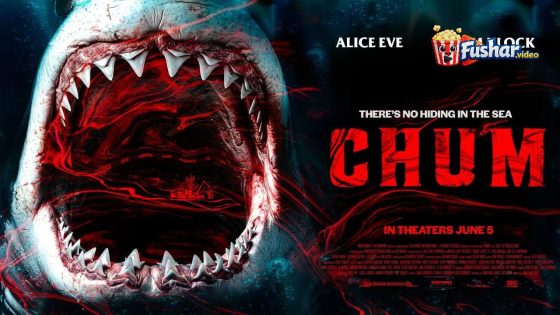 مشاهدة فيلم Chum 2026 مترجم