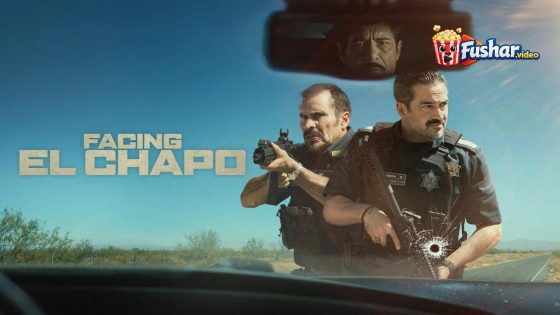 مشاهدة فيلم Facing El Chapo 2026 مترجم