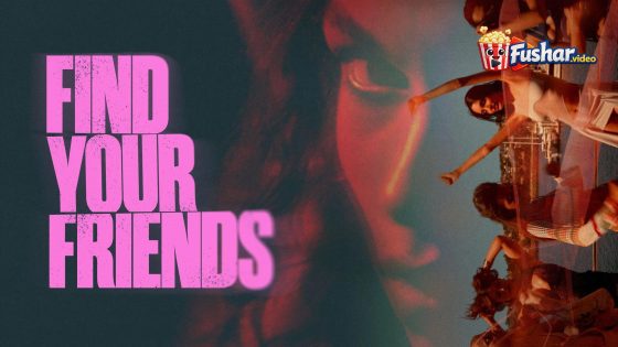 مشاهدة فيلم Find Your Friends 2025 مترجم