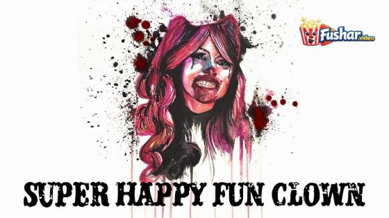 مشاهدة فيلم Super Happy Fun Clown 2025 مترجم