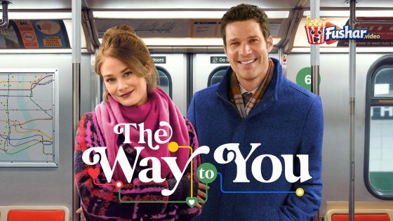 مشاهدة فيلم The Way to You 2026 مترجم