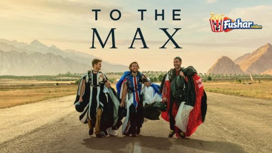مشاهدة فيلم To the Max 2026 مترجم