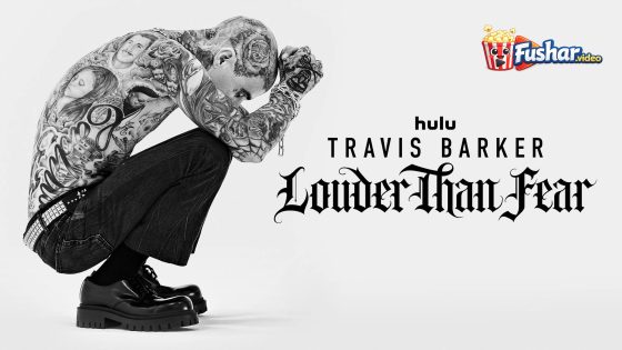 مشاهدة فيلم Travis Barker: Louder Than Fear 2026 مترجم
