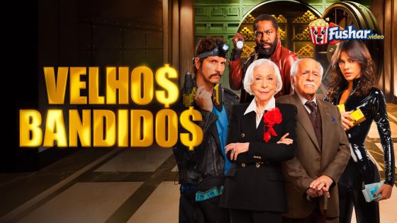 مشاهدة فيلم Velhos Bandidos 2026 مترجم
